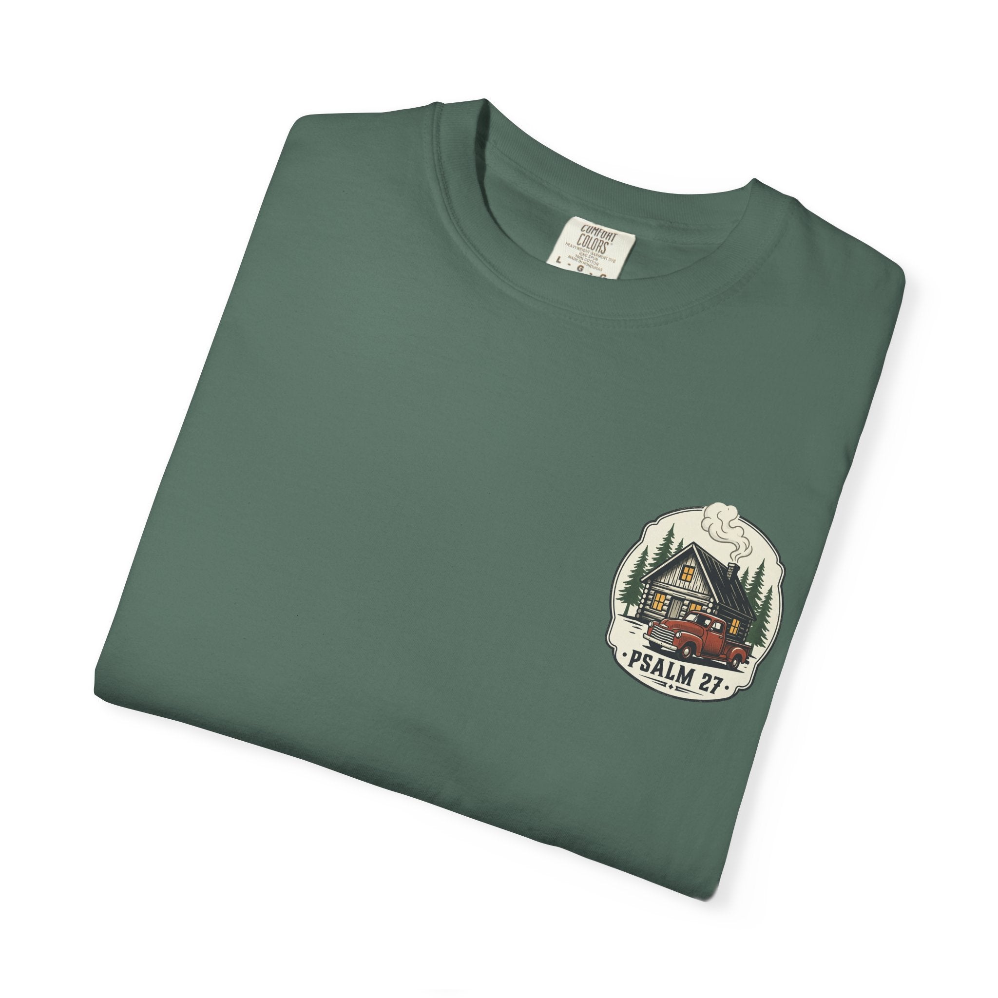 Psalm 27 Cabin and Truck Patch T-Shirt