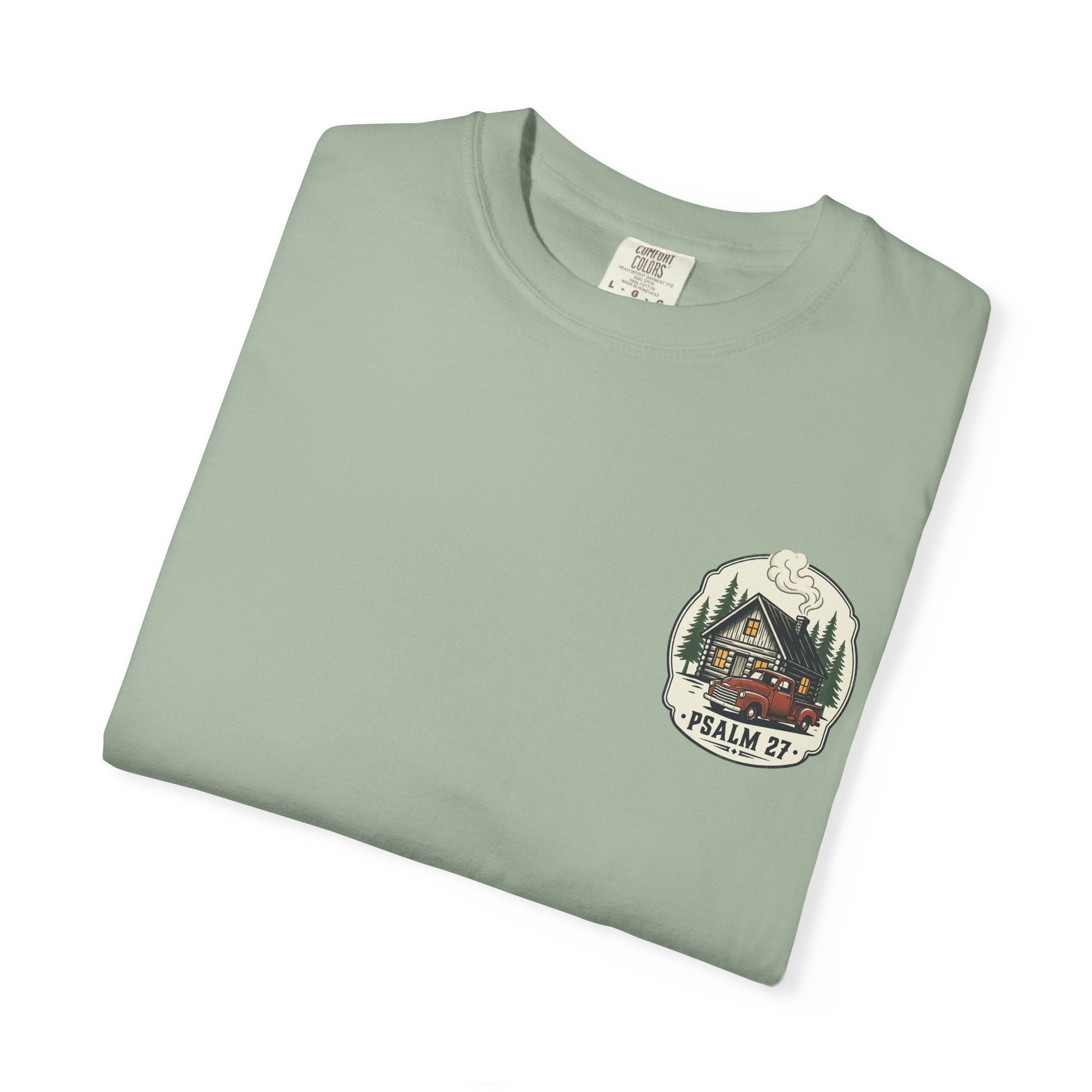 Psalm 27 Cabin and Truck Patch T-Shirt