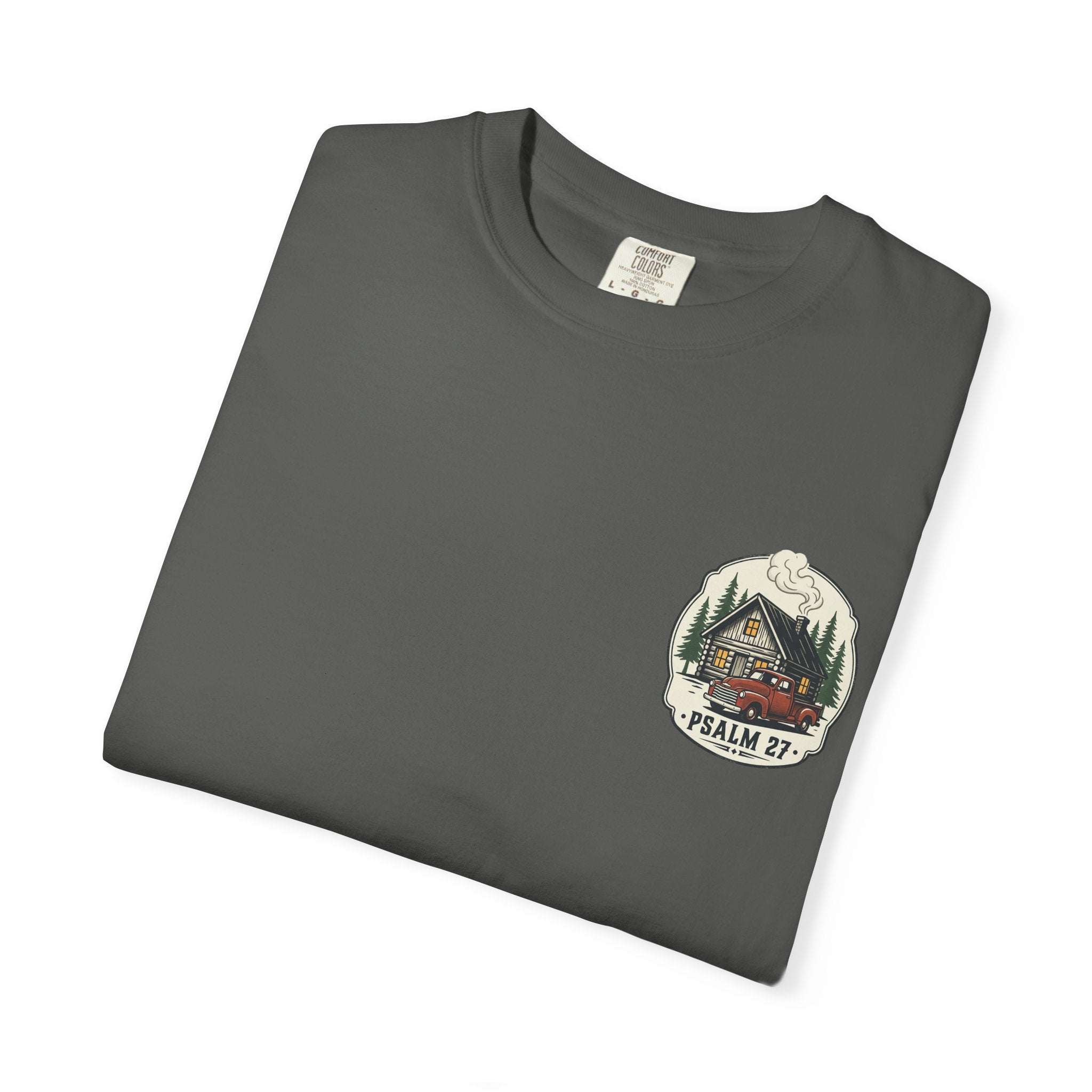 Psalm 27 Cabin and Truck Patch T-Shirt